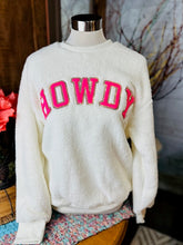 Load image into Gallery viewer, Howdy Sweatshirt
